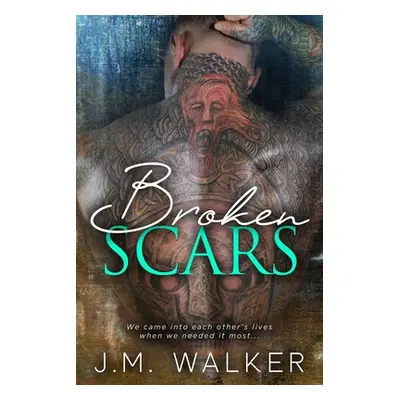 "Broken Scars" - "" ("Walker J. M.")