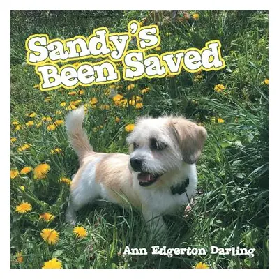 "Sandy's Been Saved" - "" ("Darling Ann Edgerton")