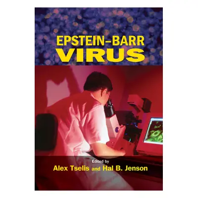 "Epstein-Barr Virus" - "" ("Tselis Alex")