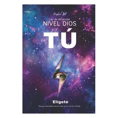 "Ley de Atraccin Nivel Dios: T Elgete" - "" ("Ds Anghel")