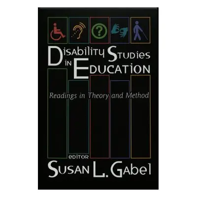 "Disability Studies in Education: Readings in Theory and Method" - "" ("Danforth Scot")