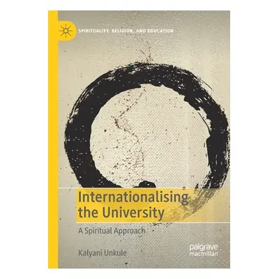 "Internationalising the University: A Spiritual Approach" - "" ("Unkule Kalyani")