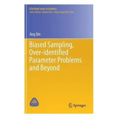 "Biased Sampling, Over-Identified Parameter Problems and Beyond" - "" ("Qin Jing")