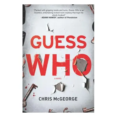 "Guess Who" - "" ("McGeorge Chris")