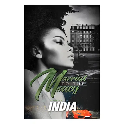 "Married to the Money" - "" ("India")