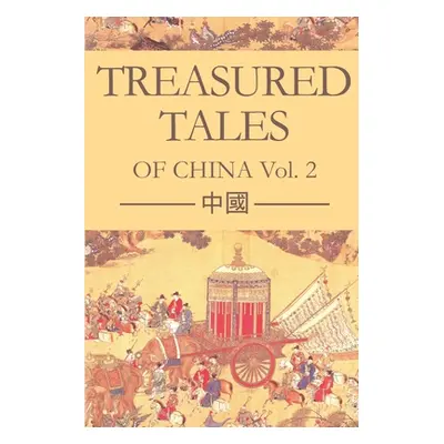 "Treasured Tales of China Volume 2" - "" ("Mantyk Evan")