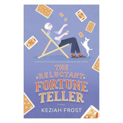 "The Reluctant Fortune-Teller" - "" ("Frost Keziah")