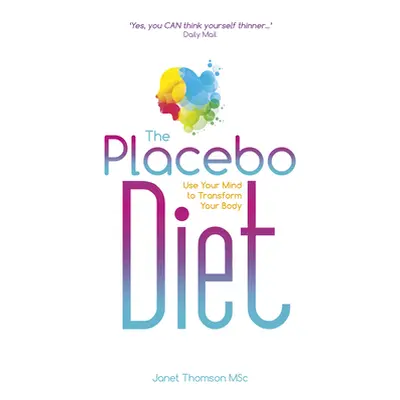 "The Placebo Diet" - "" ("Thomson Janet")