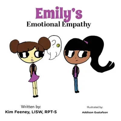 "Emily's Emotional Empathy" - "" ("Feeney Kim")