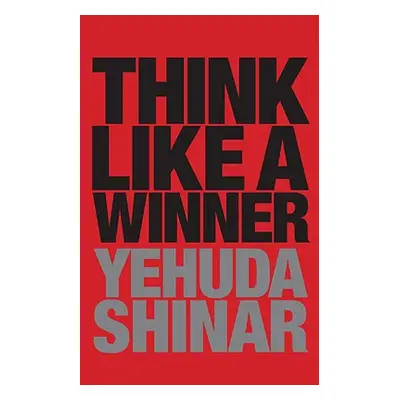 "Think Like a Winner" - "" ("Shinar Yehuda")