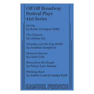 "Off Off Broadway Festival Plays, 41st Series" - "" ("Benson France-Luce")