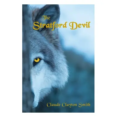 "The Stratford Devil" - "" ("Smith Claude Clayton")