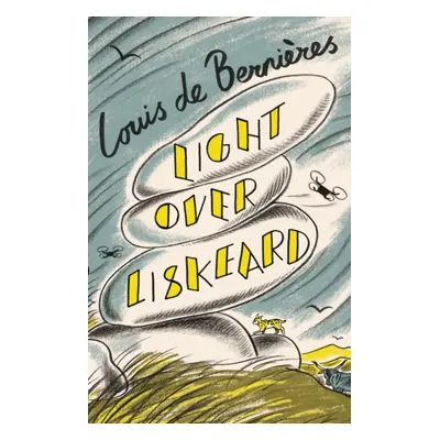 "Light Over Liskeard" - "From the Sunday Times bestselling author of Captain Corelli's Mandolin"