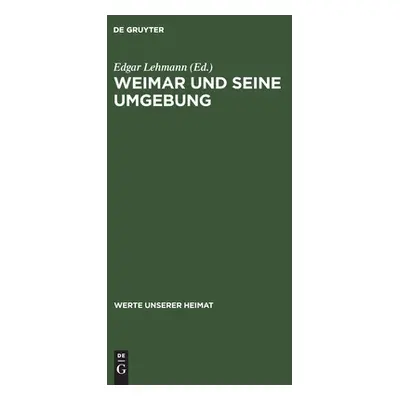 "Weimar und seine Umgebung" - "" ("No Contributor")