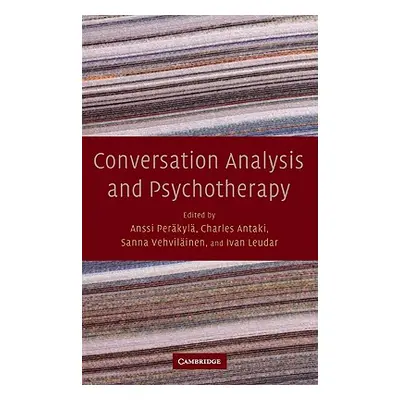 "Conversation Analysis and Psychotherapy" - "" ("Perkyl Anssi")