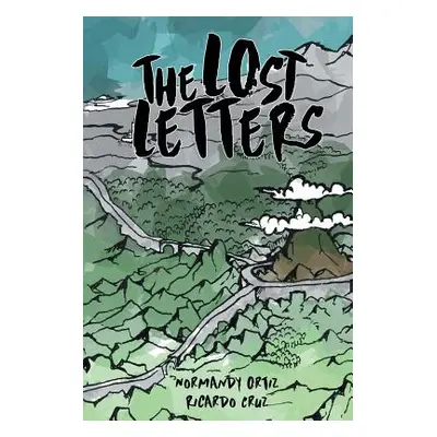 "The Lost Letters" - "" ("Ortiz Normandy")