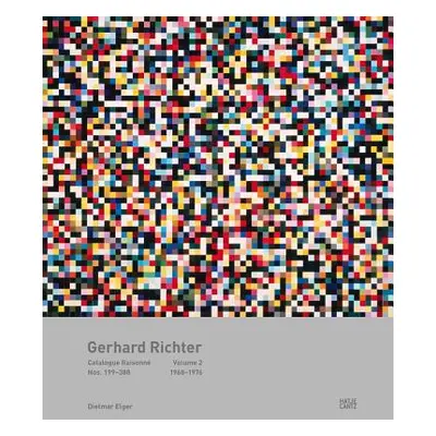 "Gerhard Richter: Catalogue Raisonn, Volume 2: Nos. 199-388, 1968-1976" - "" ("Richter Gerhard")