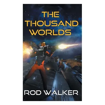 "The Thousand Worlds" - "" ("Walker Rod")