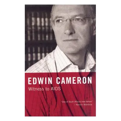 "Witness to AIDS" - "" ("Cameron Edwin")