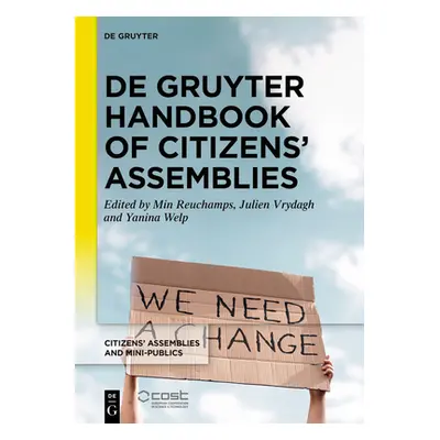 "de Gruyter Handbook of Citizens' Assemblies" - "" ("Reuchamps Min")