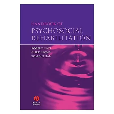 "Handbook of Psychosocial Rehabilitation" - "" ("King Robert")