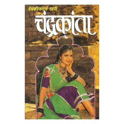 "Chandrakanta (चंद्रकांता)" - "" ("Khatri Devaki Nandan")