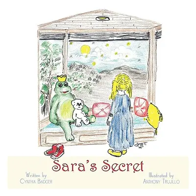 "Sara's Secret" - "" ("Badger Cynthia")