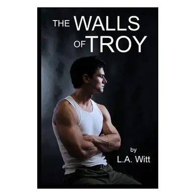 "The Walls of Troy" - "" ("Witt L. a.")