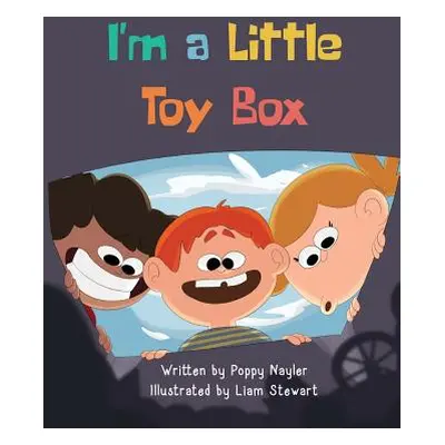 "I'm a Little Toy Box" - "" ("Naylar Poppy")