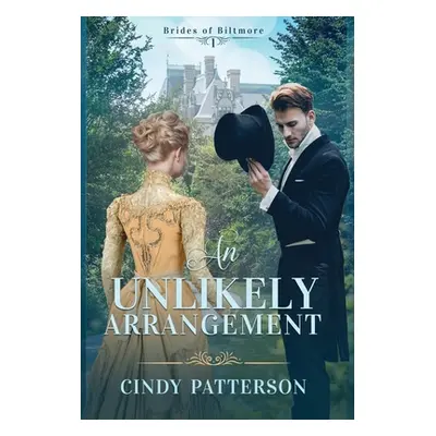 "An Unlikely Arrangement" - "" ("Patterson Cindy")