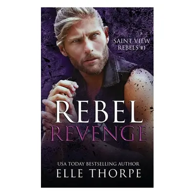 "Rebel Revenge" - "" ("Thorpe Elle")