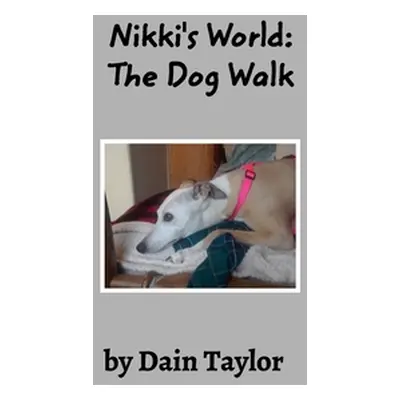 "Nikki's World" - "" ("Taylor Dain")