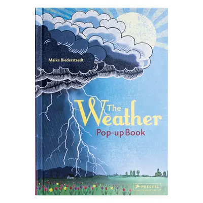 "Weather: Pop-Up Book" - "" ("Biederstadt Maike")