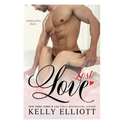 "Lost Love" - "" ("Elliott Kelly")