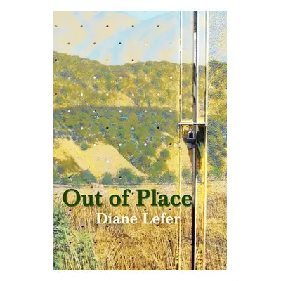 "Out of Place" - "" ("Lefer Diane")