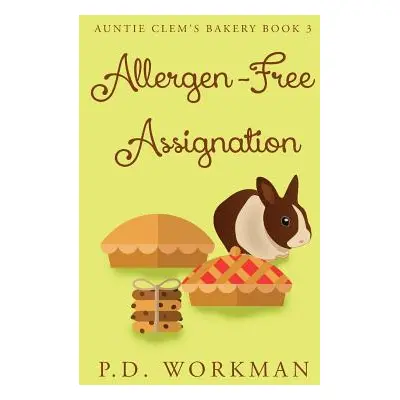 "Allergen-Free Assignation" - "" ("Workman P. D.")