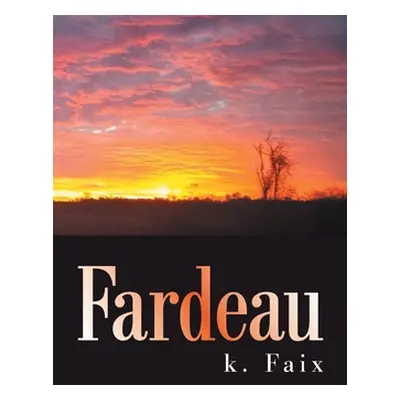 "Fardeau" - "" ("K Faix")