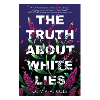 "The Truth about White Lies" - "" ("Cole Olivia a.")