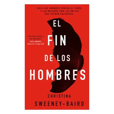 "Final de Los Hombres, El" - "" ("Sweeney-Baird Christina")