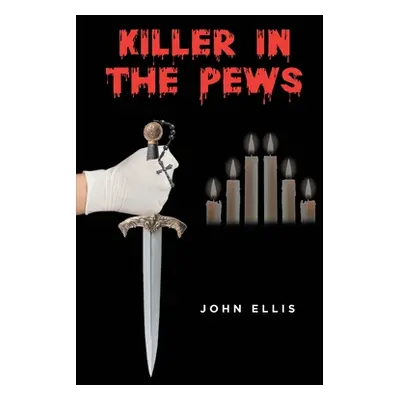 "Killer In The Pews" - "" ("Ellis John")