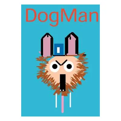 "Dogman" - "" ("Oliveira Luis")