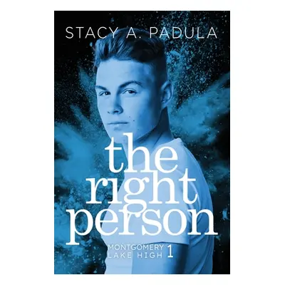 "The Right Person" - "" ("Padula Stacy A.")