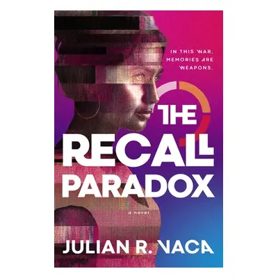 "The Recall Paradox" - "" ("Vaca Julian Ray")