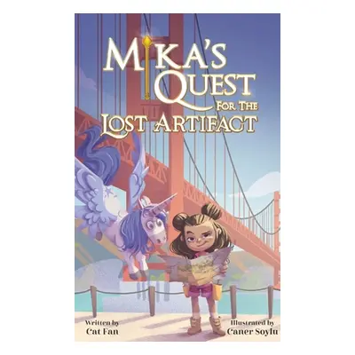 "Mika's Quest for the Lost Artifact: A Magical Hunt Through the Streets of San Francisco" - "" (