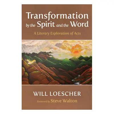 "Transformation by the Spirit and the Word" - "" ("Loescher Will")