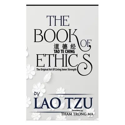 "The Book Of Ethics" - "" ("Tzu Lao")