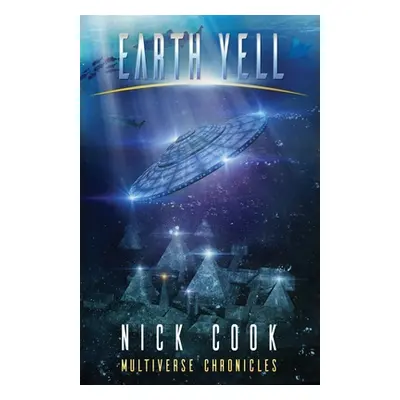 "Earth Yell" - "" ("Cook Nick")