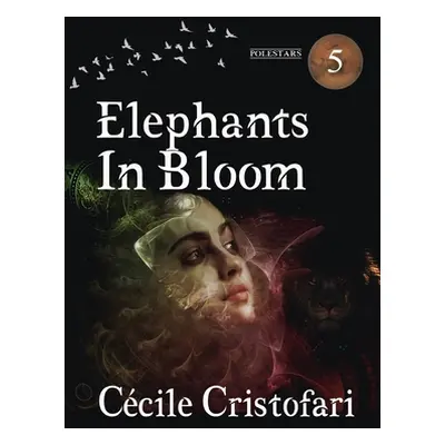 "Elephants in Bloom" - "" ("Cristofari Ccile")