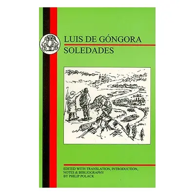 "Gongora: Soledades" - "" ("Gongora Luis de")