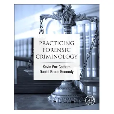 "Practicing Forensic Criminology" - "" ("Fox Gotham Kevin")